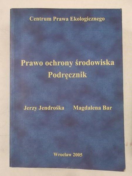 Prawo ochrony środowiska. Podręcznik