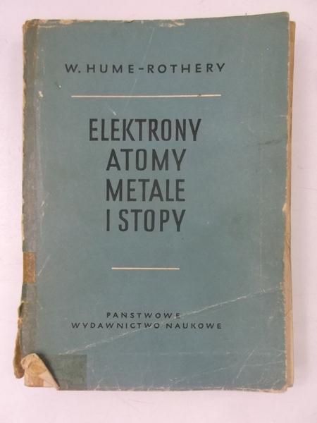 Elektrony, atomy, metale i stopy