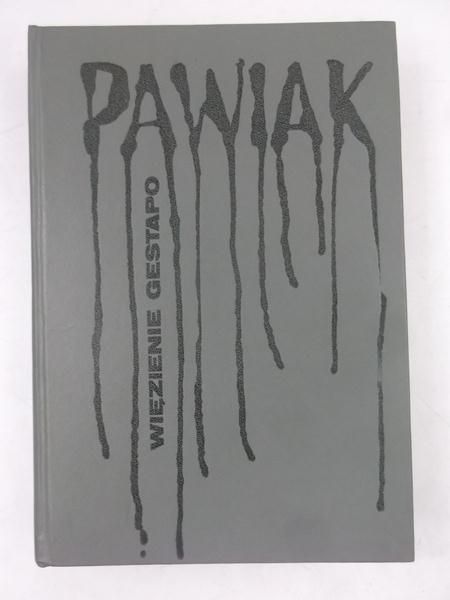 Domanska  - Pawiak. Więzienie Gestapo
