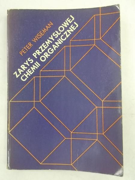 Zarys przemysłowej chemii organicznej
