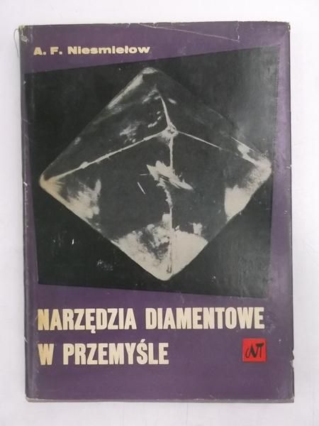 Narzędzia diamentowe w przemyśle