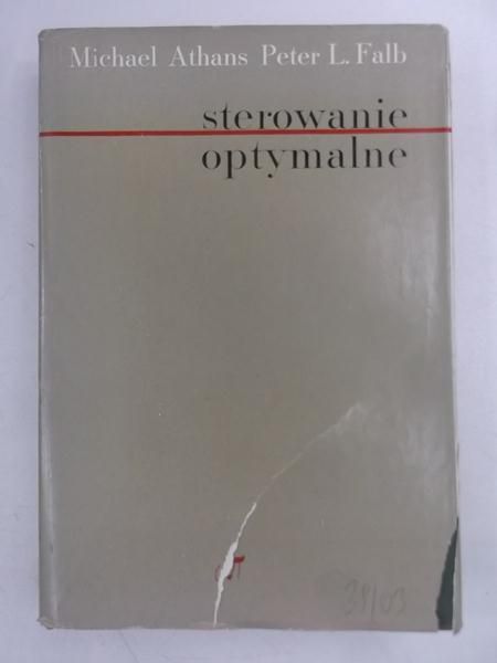 Athans Michael - Sterowanie optymalne