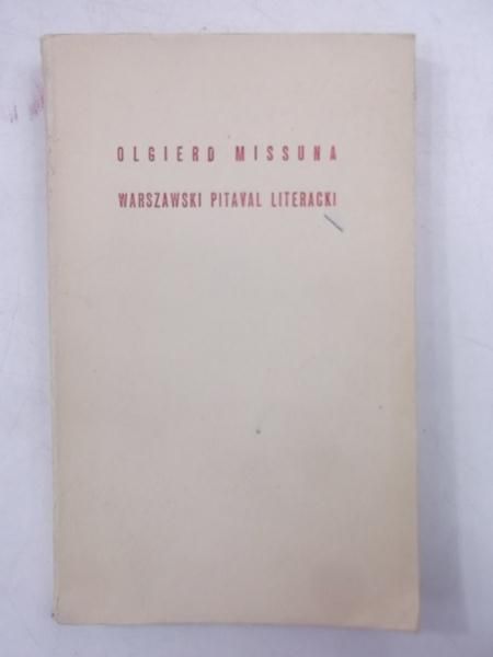 Missuna Olgierd - Warszawski pitaval literacki