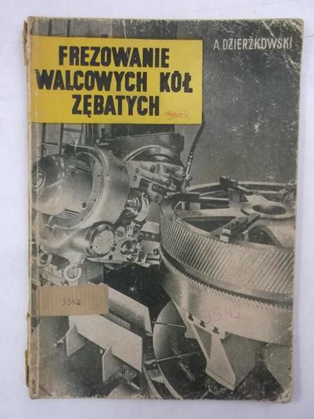 Frezowanie walcowych kół zębatych