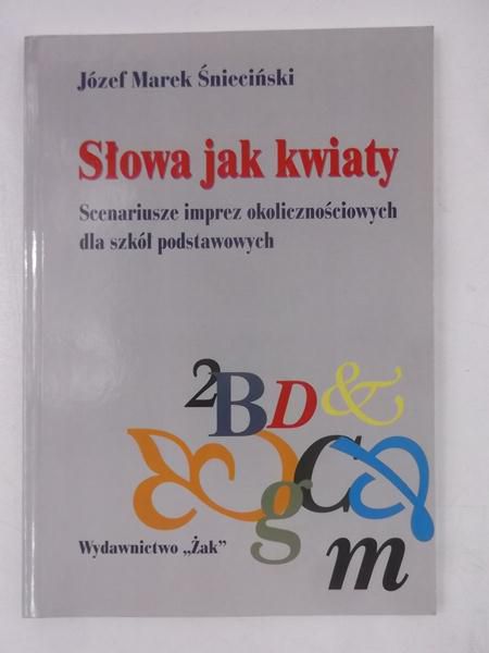 Słowa jak kwiaty