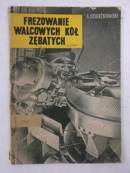Frezowanie walcowych kół zębatych