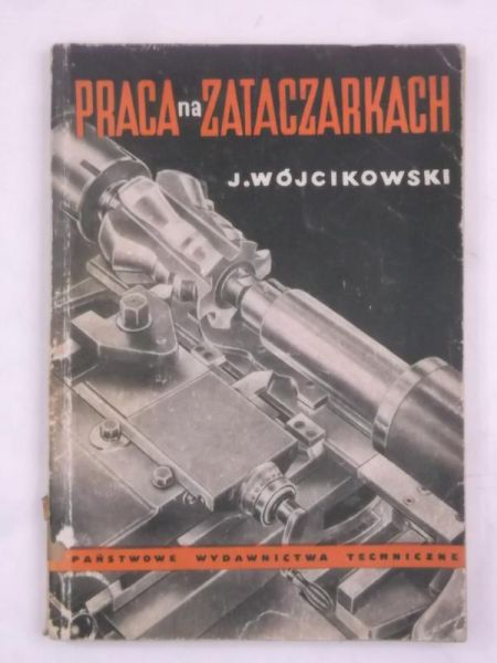 Praca na zataczarkach