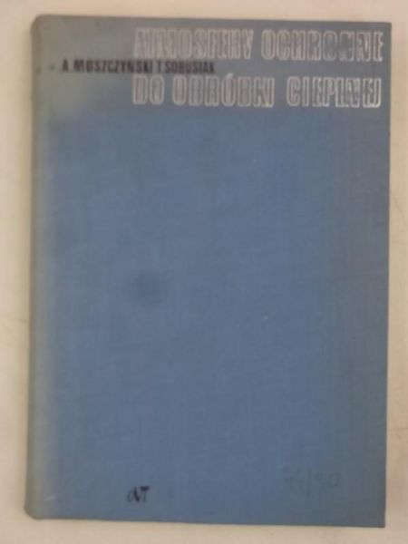 Moszczyński A. - Atmosfery ochronne do obróbki cieplnej