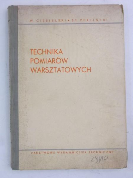 Technika pomiarów warsztatowych