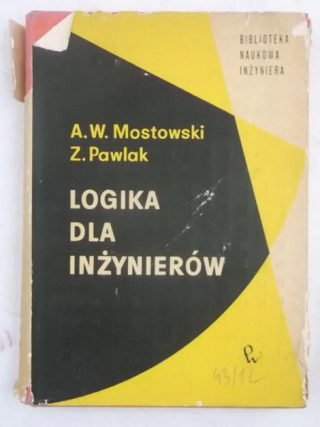 Mostowski A. W. - Logika dla inżynierów