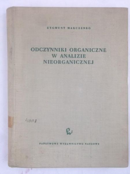 Marczenko Zygmunt  - Odczynniki organiczne w analizie nieorganicznej