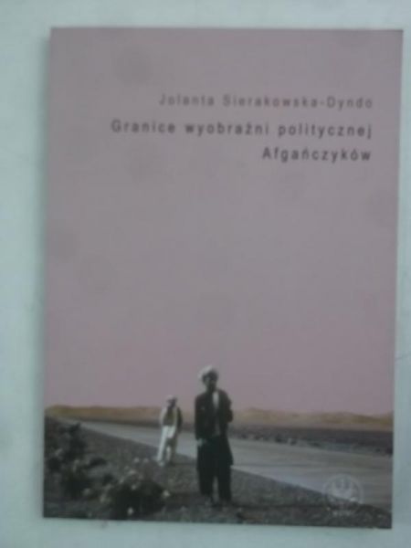 Granice wyobraźni politycznej Afgańczyków