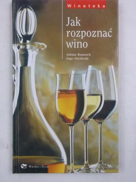 Jak rozpoznać wino