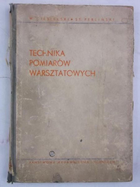 Technika pomiarów warsztatowych
