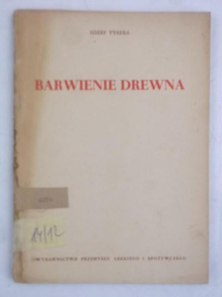 Barwienie drewna