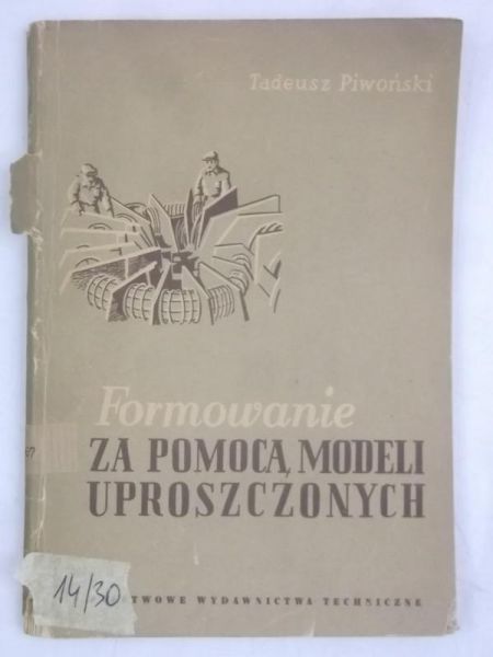 Formowanie za pomocą modeli uproszczonych