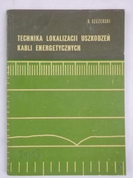 Technika lokalizacji uszkodzeń kabli energetycznych