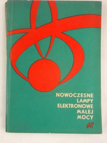 Nowoczesne lampy elektronowe małej mocy