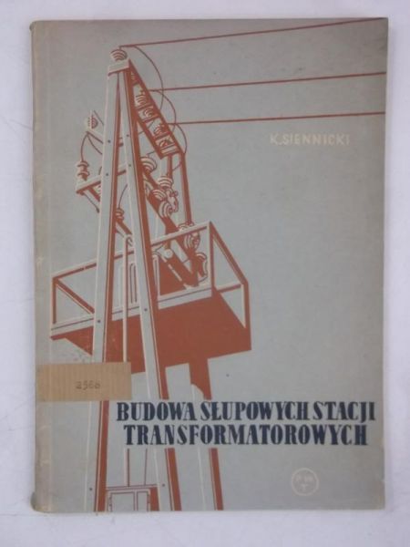 Budowa słupowych stacji transformatorowych