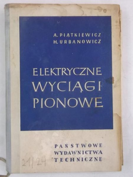 Elektryczne wyciągi pionowe