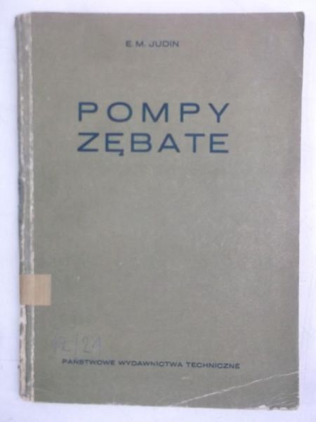 Judin E. M. - Pompy zębate
