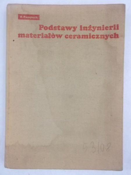 Podstawy inżynierii materiałów ceramicznych