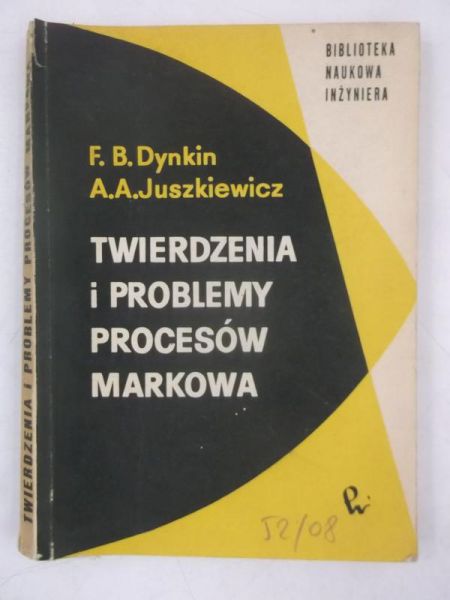 Dynkin F. B. - Twierdzenia i problemy procesów Markowa