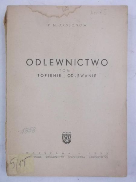 Aksjonow P. N. - Odlewnictwo, Tom II