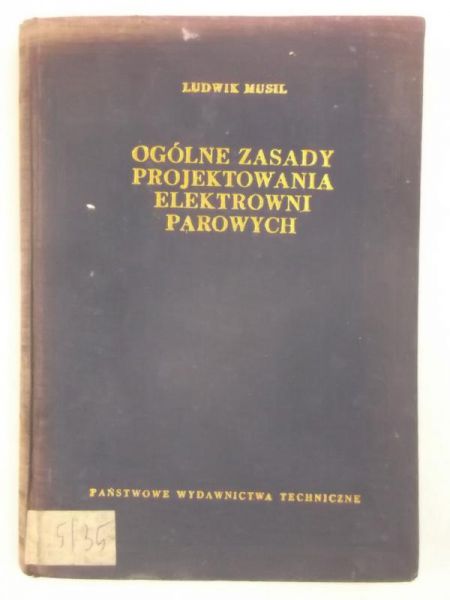 Ogólne zasady projektowania a elektrowni parowych