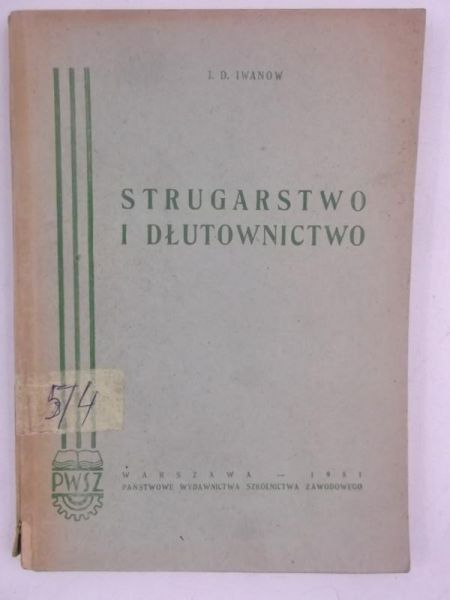 Strugarstwo i dłutownictwo