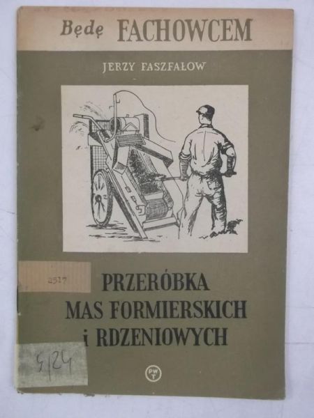 Przeróbka mas formierskich i rdzeniowych