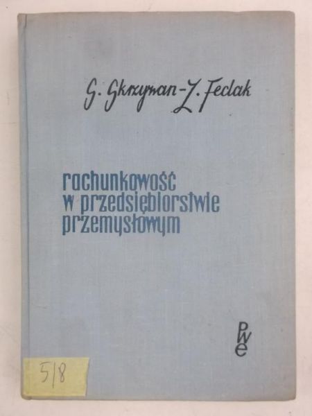 Rachunkowość w przedsiębiorstwie przemysłowym