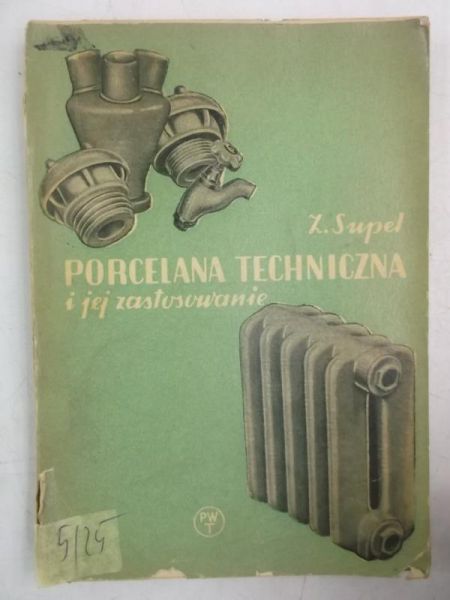 Porcelana techniczna i jej zastosowanie