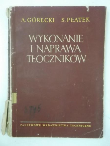 Wykonanie i naprawa tłoczników