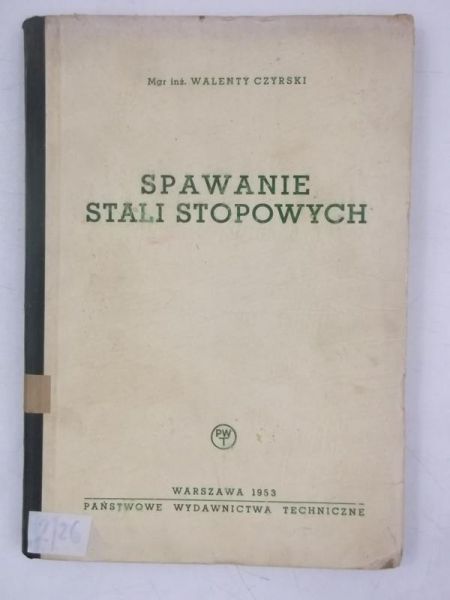 Spawanie stali stopowych