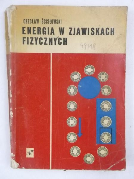 Energia w zjawiskach fizycznych