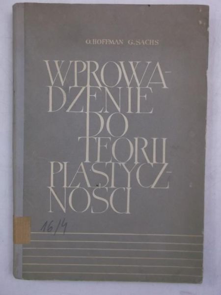 Hoffman O. - Wprowadzenie do teorii plastyczności