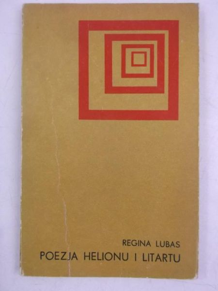 Lubas Regina - Poezja Helionu i Litartu