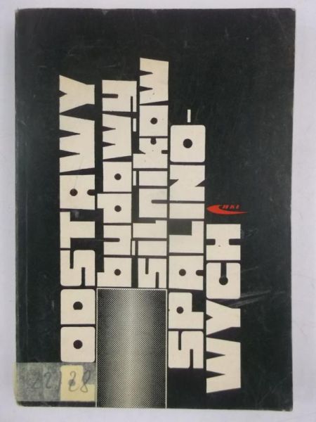 Podstawy budowy silników spalinowych