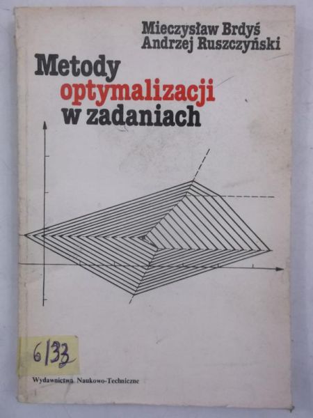 Brdyś Mieczysław - Metody optymalizacji w zadaniach