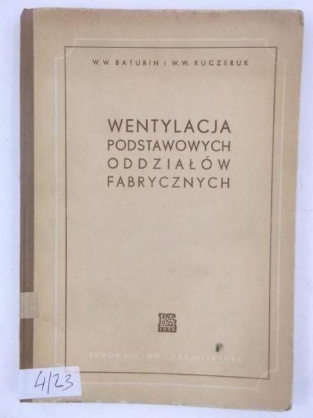 Baturin W. - Wentylacja podstawowych oddziałów fabrycznych