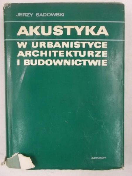 Akustyka w urbanistyce architekturze i budownictwie