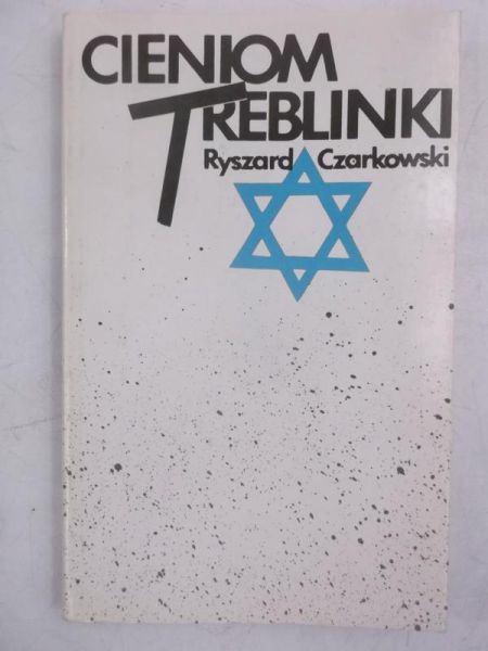 Cieniom Treblinki