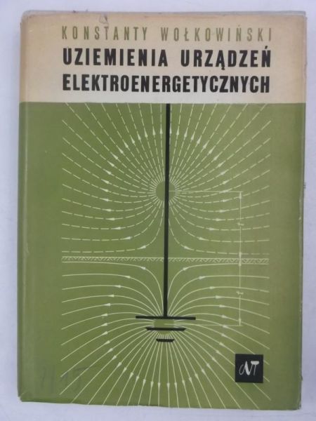 Uziemienia urządzeń elektroenergetycznych