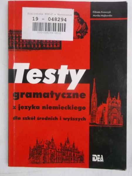 Krawczyk Elżbieta - Testy gramatyczne z języka niemieckiego dla szkół średnich i wyższych