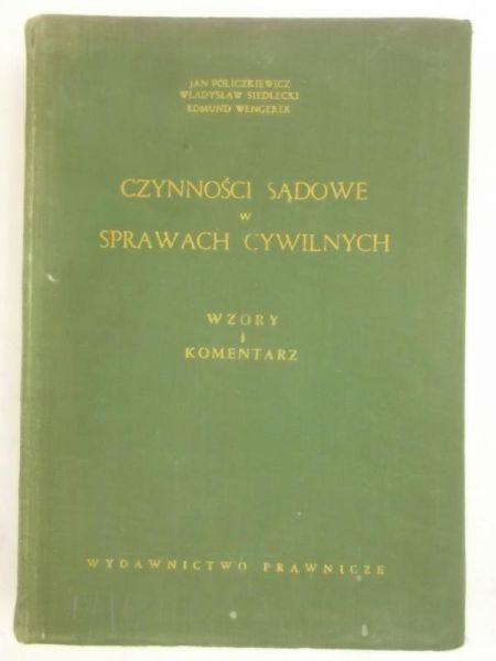 Wengerek Edmund - Czynności sądowe w sprawach cywilnych