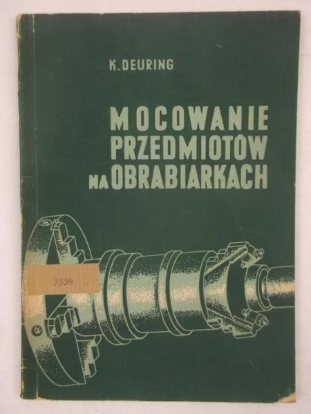 Mocowanie przedmiotów na obrabiarkach