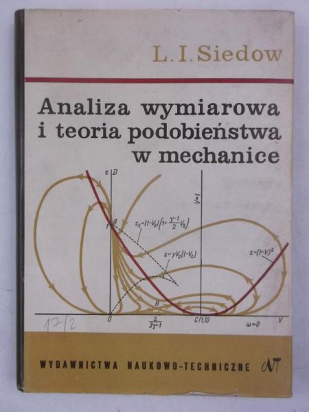Analiza pomiarowa i teoria podobieństwa w mechanice
