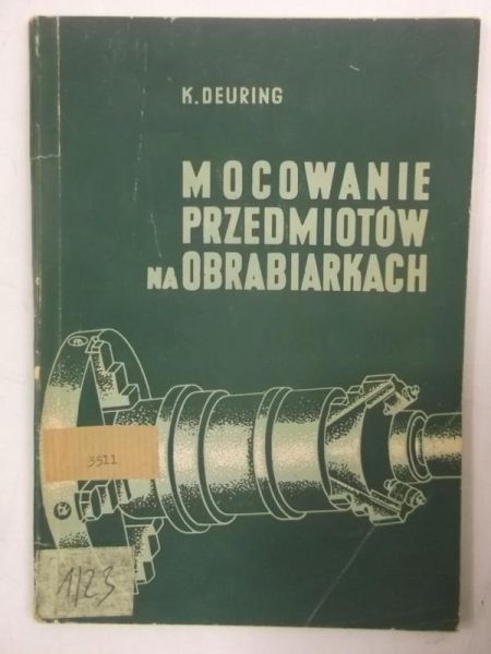 Mocowanie przedmiotów na obrabiarkach