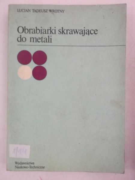Obrabiarki skrawające do metali